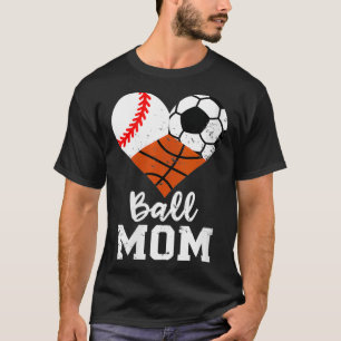 Ball Mama Funny Baseball Fußball Basketball M T-Shirt