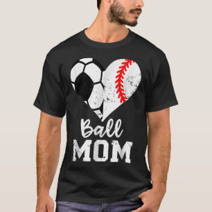 Ball Mama Herz Funny Baseball Fußball Muttertag  T-Shirt