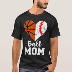 Ball Mama Herz Lustig Baseball Basketball Mama Fam T-Shirt