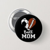 Ball Mama Herz Lustige Fußball Mama  Button (Vorne & Hinten)