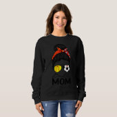 Ball Mom  Softball Soccer Mom Messy Bun Sweatshirt (Vorne ganz)