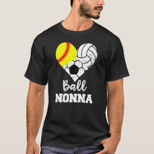 Ball Nonna Herz Softball Volleyball Fußball Nonna T-Shirt