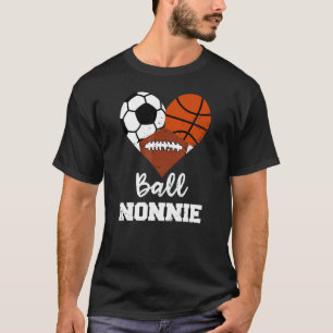 Ball Nonnie Heart Soccer Basketball Fußball Nonn T-Shirt