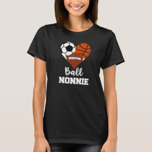 Ball Nonnie Heart Soccer Basketball Fußball Nonn T-Shirt