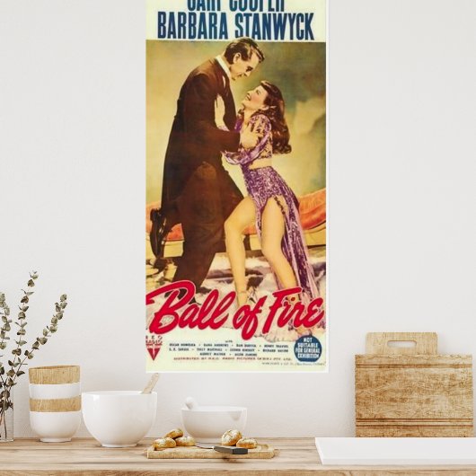"Ball of Fire" Movie Poster (Küche)