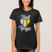 Ball Yaya Baseball Softball Team Sport T-Shirt (Vorderseite)