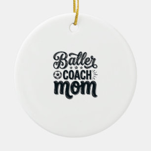 Baller Coach Mom Vintage Fußball-Shirt Design_1 Keramik Ornament