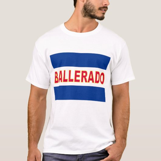 Ballerado T - Shirt (Vorderseite)