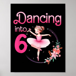 Ballerina 6. Geburtstagsparty Ballet Poster