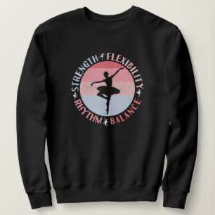 Ballerina Ballett Dancer - Mindset Values Sweatshirt