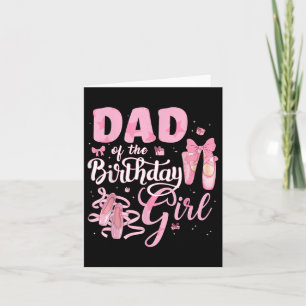 Ballerina Bday Dance Vater der Geburtstagskarte Karte