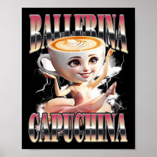 Ballerina Capuchina Funny Italian Brainrot Meme Hu Poster (Vorne)