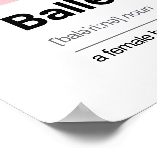 Ballerina Definition Poster - Moderne Kunst Print (Ecke)