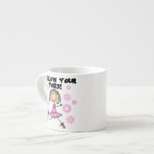 Ballerina Follow Your Toes T-Shirts und Geschenke Espressotasse