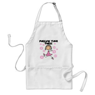 Ballerina Follow Your Toes T-Shirts und Geschenke Schürze