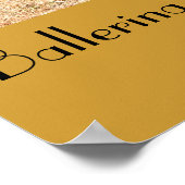 Ballerina Prima Donna Poster! Poster (Ecke)