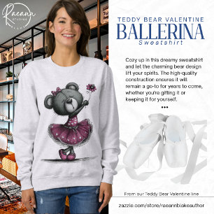Ballerina-Teddybär-Valentinstag-Sweatshirt Sweatshirt