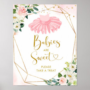 Ballerina Tutu Babydusche Kinder sind Sweet Sign Poster