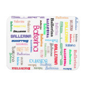 Ballerina Typografie Flexible Foto Magnet (Horizontal)