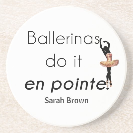 Ballerinas so! sandstein untersetzer (Vorne)
