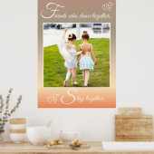 Ballet Best Friends Dance Quote & Foto Poster (Küche)