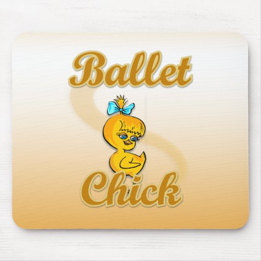 Ballet Chick Mousepad (Vorne)