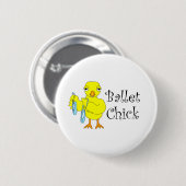 Ballet Chick Text Button (Vorne & Hinten)