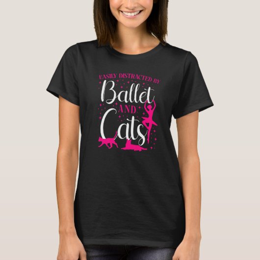 Ballet Dancer Dance Girl Ballerina Cat Easily Dist T-Shirt (Vorderseite)