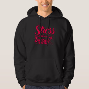 Ballet Dancer Girl Ballerina Tanzen nicht Hoodie