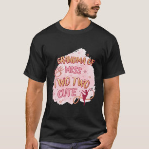 Ballet Girl Zweites Geburtstag Oma Zwei Niedliche  T-Shirt