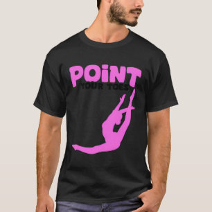 Ballet Gymnastik Trainer Gymnast Ba T-Shirt