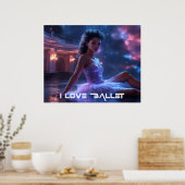 BALLET - I LOVE BALLET POSTER (Küche)