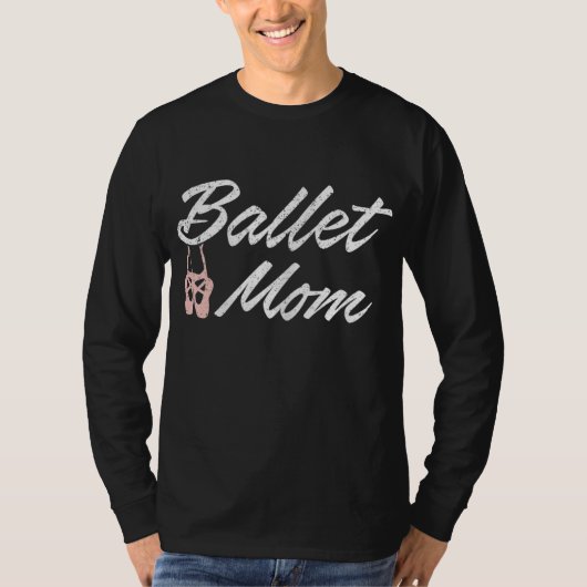 Ballet-Mama - Ballettklasse Mutter T-Shirt (Vorderseite)