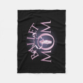 Ballet Mama Fleece Blanket (Vorderseite)