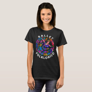 Ballett folklorico Shirt