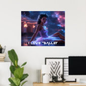 BALLETT - ICH LIEBE BALLETT POSTER (Heimbüro)