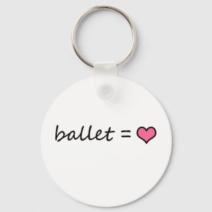 Ballett = Liebe Schlüsselanhänger