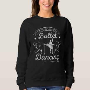 Balletttanz Sweatshirt