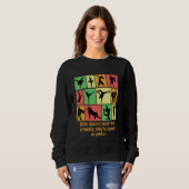 Balletttänzer Bleibe nie gemahlen sie immer E Sweatshirt (Vorne ganz)