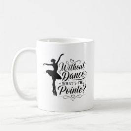 Balletttänzer-Geschenk für Ballettlehrer Kaffeetasse