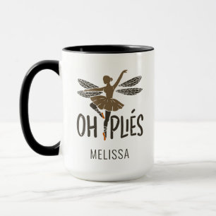 Balletttänzer Oh Plies Ballerina Personalisiert Tasse