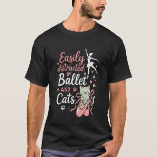 Balletttänzerin Tanz Mädchen Ballerina Katze Leich T-Shirt