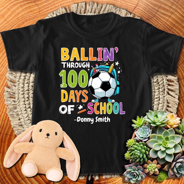 Ballin' bis 100 Schultage T-Shirt (Von Creator hochgeladen)
