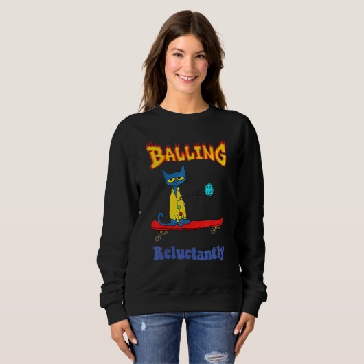 Balling Reluctantly Cat Sweatshirt (Vorne ganz)