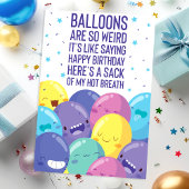 Ballons sind so komisch | Funny Birthday Karte