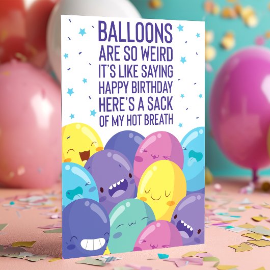 Ballons sind so komisch | Funny Birthday Karte