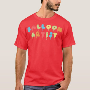 Balloon Animal Twister Twister Artist Sculptor Pr T-Shirt