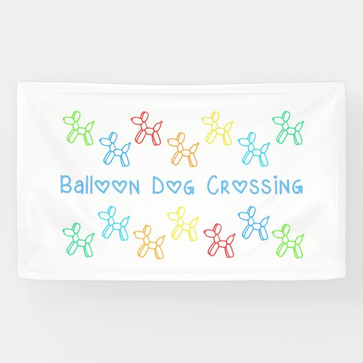 Balloon Dog Crossing Banner (Horizontal)