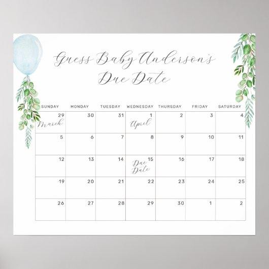 Balloon Eucalyptus Guess Baby Due Date Calendar Ka Poster (Vorne)