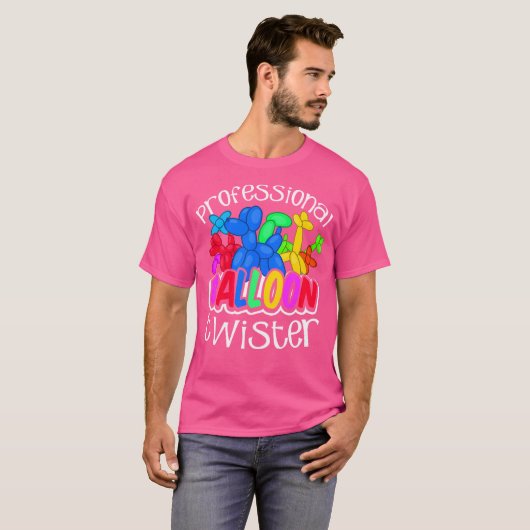 Balloon Twisting T Shirt Professional Balloon Twi (Vorne ganz)